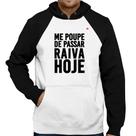 Moletom Me poupe de passar raiva hoje - Foca na Moda