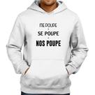 Moletom Me poupe, se poupe, nos poupe - Foca na Moda