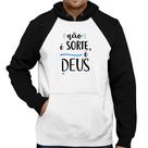 Moletom Não é sorte, é Deus - Foca na Moda