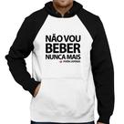 Moletom Não vou beber nunca mais... porém, depende - Foca na Moda Moletom Não vou beber nunca mais... porém, depende - Foca na Moda