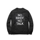 Moletom No Brief No Talk Studio Geek