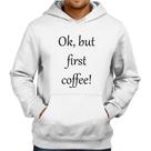 Moletom OK, but first coffee! - Foca na Moda