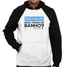 Moletom Que calor! Bora tomar um banho juntos - Foca na Moda Moletom Que calor! Bora tomar um banho juntos - Foca na Moda