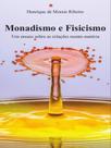 Monadismo e fisicismo