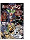 Mondo muerto vol. 2 - contra o planeta dos palhaços - VIA LETTERA