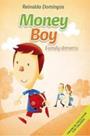Money Boy - Family Dreams (1ª Ed.) Money Boy - Family Dreams (1ª Ed.)