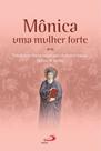 Mônica uma mulher forte