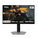 Monitor Gamer TCL 25 Polegadas QLED Mini LED Full HD G64 300Hz 1ms GtG Freesync HDR 600 nits 25G64