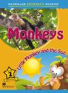 Monkeys/Little Monkey And The Sun - Macmillan Children's Readers - Level 2