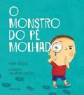 Monstro Do Pé Molhado, O Monstro Do Pé Molhado, O