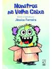 Monstros na velha caixa Monstros na velha caixa