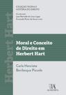 Moral e conceito de direito em Herbert Hart - ALMEDINA BRASIL Moral e conceito de direito em Herbert Hart - ALMEDINA BRASIL