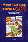 Moro num pais tropicaos