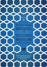 Mosaicos da Sociedade Brasileira, Sociocracia e Sociocratismo - Volume 3 - Thesaurus