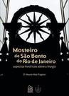 Mosteiro de são bento do rio de janeiro - RIO BOOKS