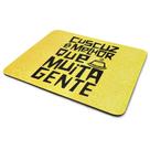 Mouse Pad Divertido - Cuscuz é melhor que muita gente Mouse Pad Divertido - Cuscuz é melhor que muita gente