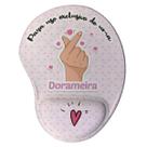 Mouse Pad Ergonômico Criativo Dorama Dorameira