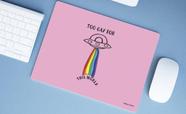 Mouse Pad Grande, Too Gay For This World