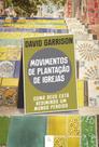Movimento de Plantação de Igrejas Movimento de Plantação de Igrejas