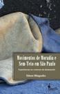 Movimentos De Moradia E Sem-Teto Em São Paulo