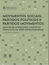 Movimentos sociais, partidos políticos e partidos movimentos