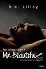 Mr. Beautiful