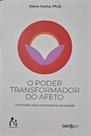 Much - Poder Transformador Do Afeto: Um Modelo Para Uma Mudanca Acelerada - Fosha