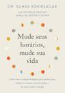 Mude Seus Horários, Mude Sua Vida