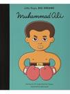 Muhammad ali - little people, big dreams - vol. 21 Muhammad ali - little people, big dreams - vol. 21