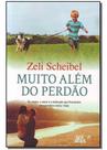 Muito Além do Perdão