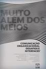 Muito Além dos Meios - Comunicação Organizacional, Desafios e Interfaces