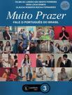 Muito Prazer Fale O Portugues Do Brasil Livro 3 - LEXIKOS EDITORA