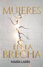 Mujeres en la brecha