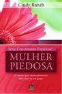 Mulher Piedosa - Série Crescimento Espiritual - Volume 3