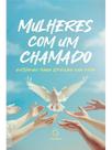 Mulheres com um chamado