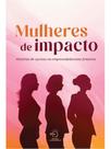 Mulheres de impacto