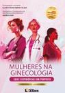 Mulheres na Ginecologia: Edição Poder de Uma Mentoria Mulheres na Ginecologia: Edição Poder de Uma Mentoria
