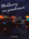 Mulheres na pandemia