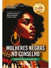 Mulheres negras no conselho