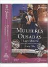 Mulheres Ousadas - HARLEQUIN - HARPERCOLLINS