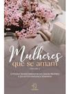 Mulheres que se amam - volume 2