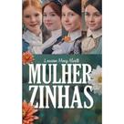 Mulherzinhas - PE DA LETRA