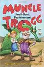 Muncle trogg - The Chicken House