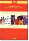 Mundo da Escrita no Universo da Pequena Infancia, O - AUTORES ASSOCIADOS