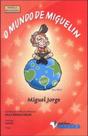 Mundo de Miguelin, O