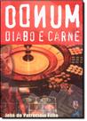Mundo Diabo e Carne