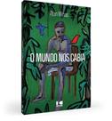 Mundo nos cabia, o - KOTTER