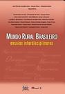Mundo Rural Brasileiro: Ensaios Interdisciplinares - MAUAD X Mundo Rural Brasileiro: Ensaios Interdisciplinares - MAUAD X