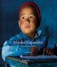 Mundos esquecidos Mundos esquecidos