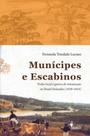 Munícipes e Escabinos: Poder local e guerra de restauração no Brasil Holandês (1630-1654) - ALAMEDA
